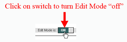 Turn Edit Mode Off