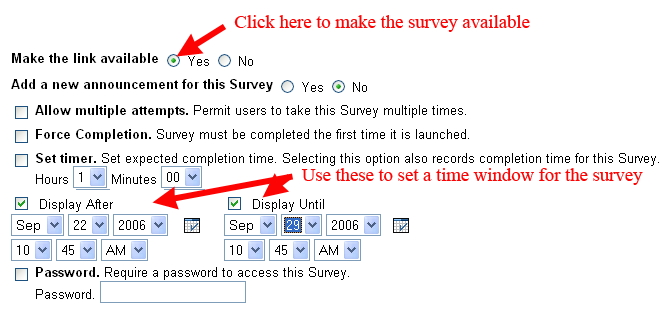 Survey Availability Options